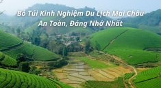 kinh nghiệm du lịch mai châu