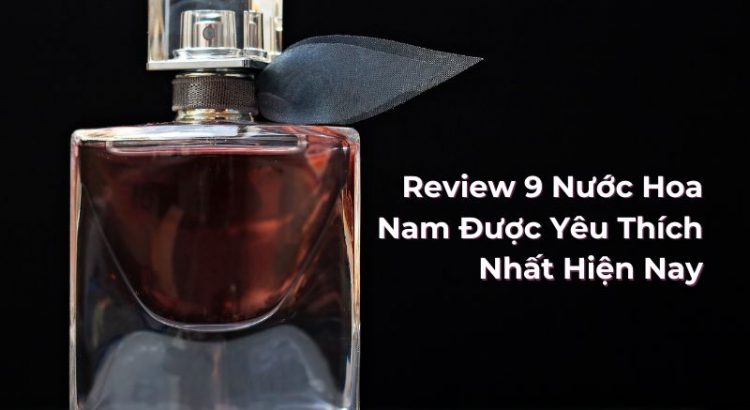 review nước hoa nam