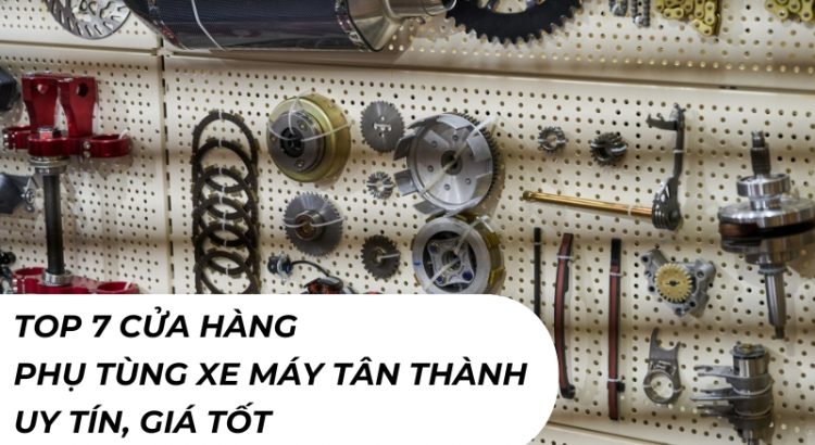 cửa hàng phụ tùng xe máy tân thành