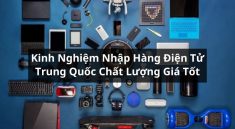 nhập hàng điện tử trung quốc