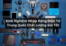 nhập hàng điện tử trung quốc