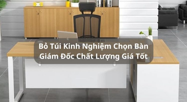 chất liệu bàn văn phòng