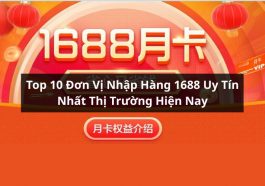 đơn vị nhập hàng 1688 uy tín