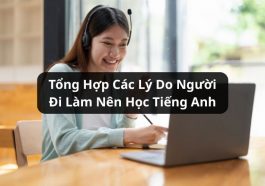 lý do người đi làm nên học tiếng anh