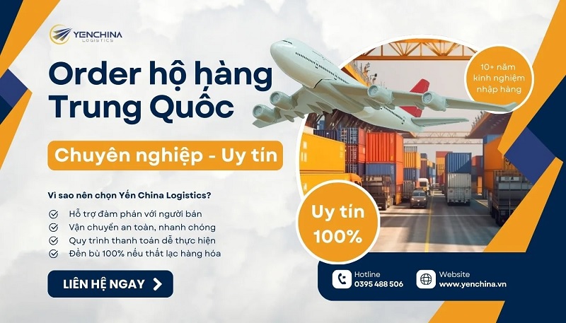 Dịch vụ nhập hàng Trung Quốc giá sỉ tại Yến China Logistics